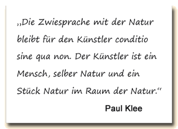 Zitat: Paul Klee betont den Wert der Zwiesprache mit der Natur für den Künstler.